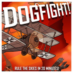 Dogfight! - Rule the Skies in 20 Minutes!
