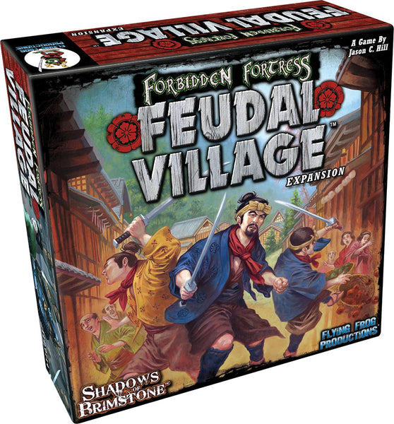 Shadows of Brimstone: Forbidden Fortress: Feudal Village Expansion
